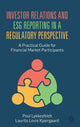 Book cover of: Investor Relations and ESG Reporting in a Regulatory Perspective. By: Poul Lykkesfeldt