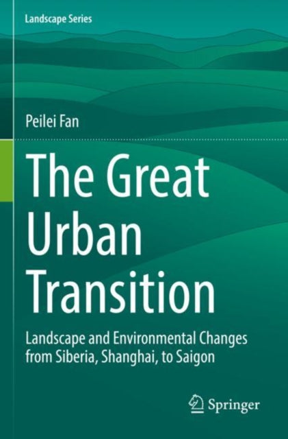 Book cover of: Great Urban Transition. By: Peilei Fan