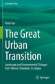 Book cover of: Great Urban Transition. By: Peilei Fan