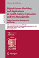 Book cover of: Digital Human Modeling and Applications in Health, Safety, Ergonomics and Risk Management. Health, Operations Management, and Design. By: Vincent G. Duffy