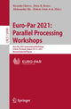 Book cover of: Euro-Par 2021: Parallel Processing Workshops. By: Ricardo Chaves