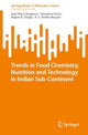 Book cover of: Trends in Food Chemistry, Nutrition and Technology in Indian Sub-Continent. By: Suni Mary Varghese