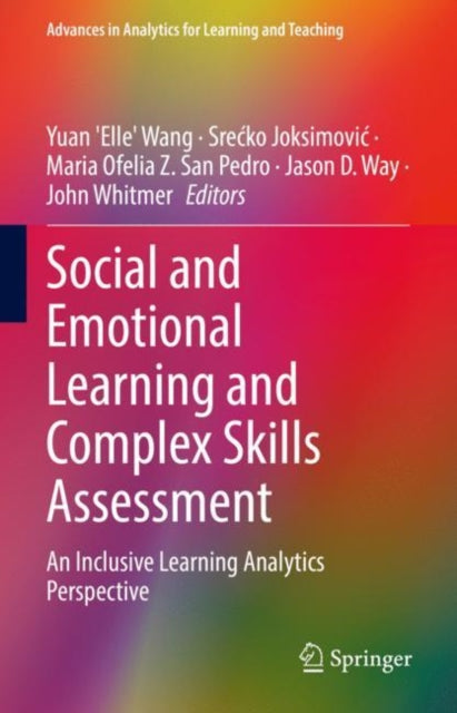 Book cover of: Social and Emotional Learning and Complex Skills Assessment. By: Elle Yuan Wang