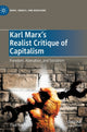 Book cover of: Karl Marx's Realist Critique of Capitalism. By: Paul Raekstad