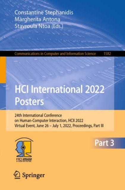 Book cover of: HCI International 2022 Posters. By: Constantine Stephanidis