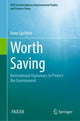 Book cover of: Worth Saving. By: Anne Egelston