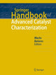 Book cover of: Springer Handbook of Advanced Catalyst Characterization. By: Israel Wachs