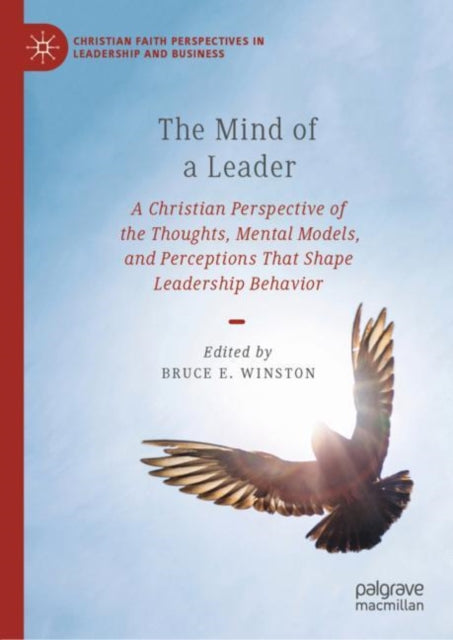 Book cover of: Mind of a Leader. By: Bruce E. Winston
