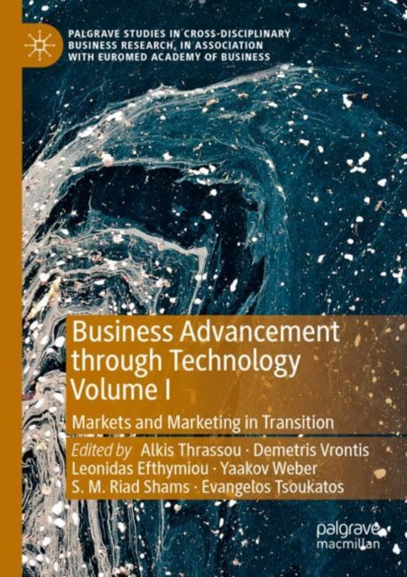 Book cover of: Business Advancement through Technology Volume I. By: Alkis Thrassou