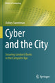 Book cover of: Cyber and the City. By: Ashley Sweetman