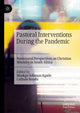 Book cover of: Pastoral Interventions During the Pandemic. By: Mookgo Solomon Kgatle