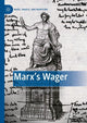Book cover of: Marx’s Wager. By: Thomas Kemple