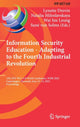 Book cover of: Information Security Education - Adapting to the Fourth Industrial Revolution. By: Lynette Drevin