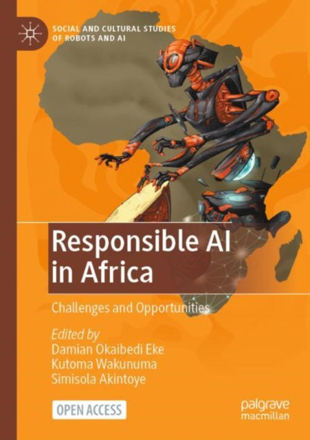 Book cover of: Responsible AI in Africa. By: Damian O. Eke