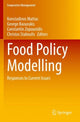 Book cover of: Food Policy Modelling. By: Konstadinos Mattas