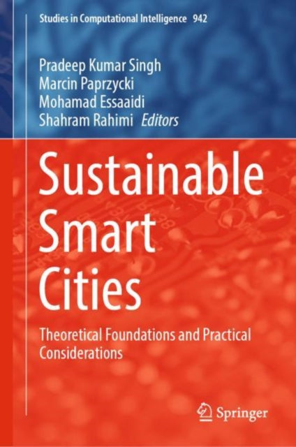 Book cover of: Sustainable Smart Cities. By: Pradeep Kumar Singh