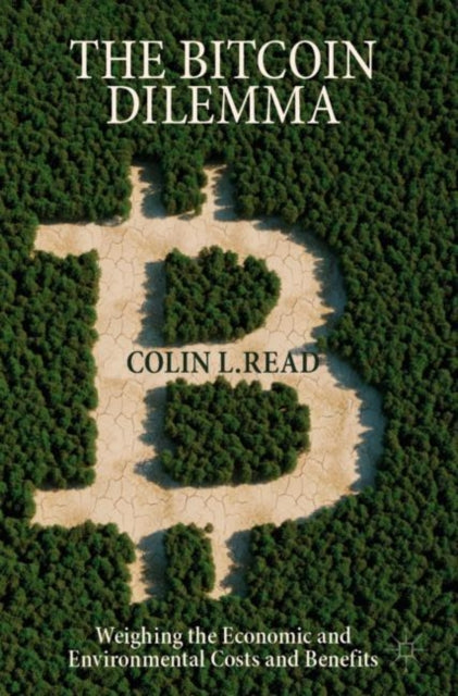 Book cover of: Bitcoin Dilemma