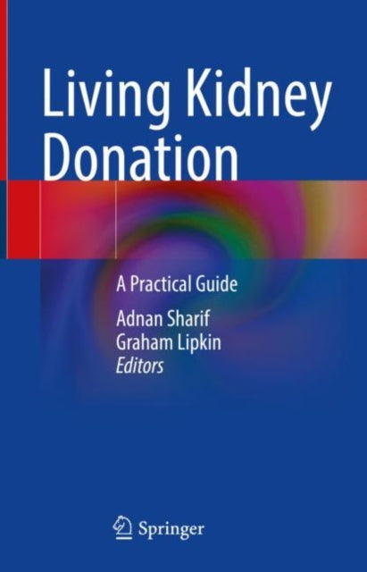 Book cover of: Living Kidney Donation. By: Adnan Sharif