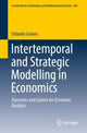 Book cover of: Intertemporal and Strategic Modelling in Economics. By: Orlando Gomes