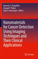 Book cover of: Nanomaterials for Cancer Detection Using Imaging Techniques and Their Clinical Applications. By: Ramesh S. Chaughule