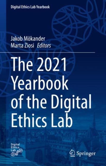 Book cover of: 2021 Yearbook of the Digital Ethics Lab. By: Jakob Mökander