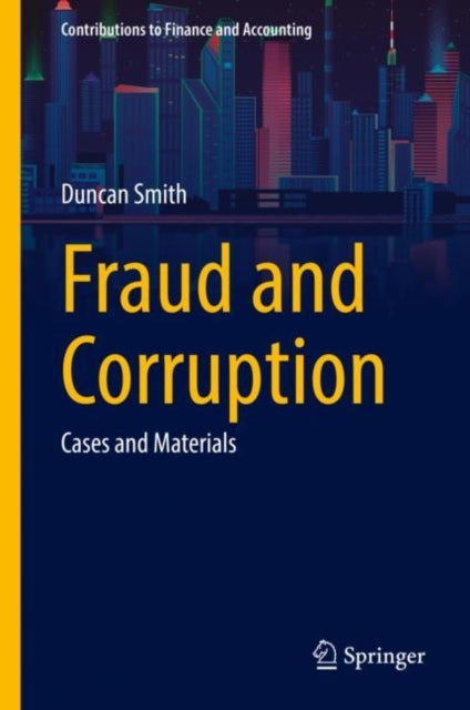 Book cover of: Fraud and Corruption. By: Smith, Duncan
