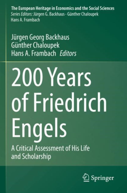 Book cover of: 200 Years of Friedrich Engels. By: Jürgen Georg Backhaus
