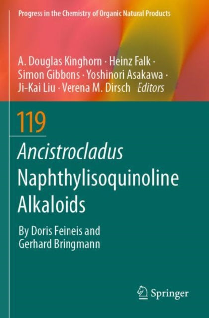 Book cover of: Ancistrocladus Naphthylisoquinoline Alkaloids. By: A. Douglas Kinghorn