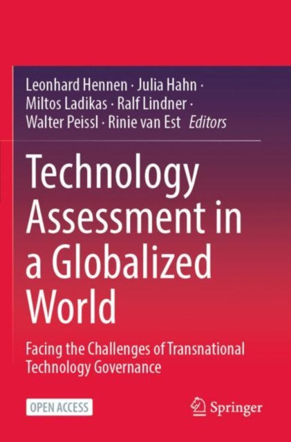 Book cover of: Technology Assessment in a Globalized World. By: Leonhard Hennen