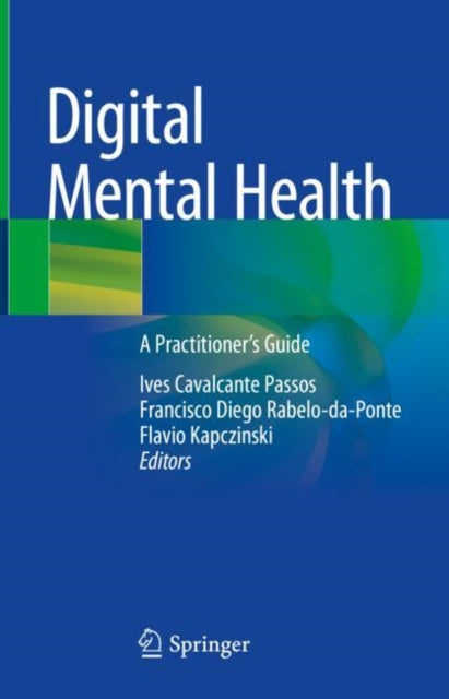 Book cover of: Digital Mental Health. By: Ives Cavalcante Passos