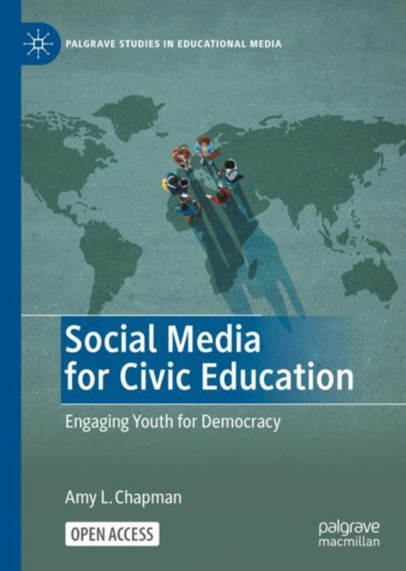 Book cover of: Social Media for Civic Education. By: Amy L. Chapman