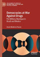 Book cover of: Democracies at War Against Drugs. By: Anaís Medeiros Passos