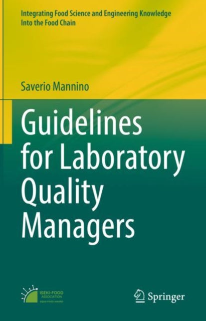 Book cover of: Guidelines for Laboratory Quality Managers. By: Saverio Mannino