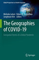 Book cover of: Geographies of COVID-19. By: Melinda Laituri
