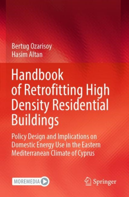 Book cover of: Handbook of Retrofitting High Density Residential Buildings. By: Bertug Ozarisoy