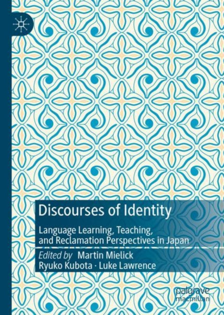 Book cover of: Discourses of Identity. By: Martin Mielick