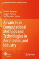 Book cover of: Advances in Computational Methods and Technologies in Aeronautics and Industry. By: Dietrich Knoerzer