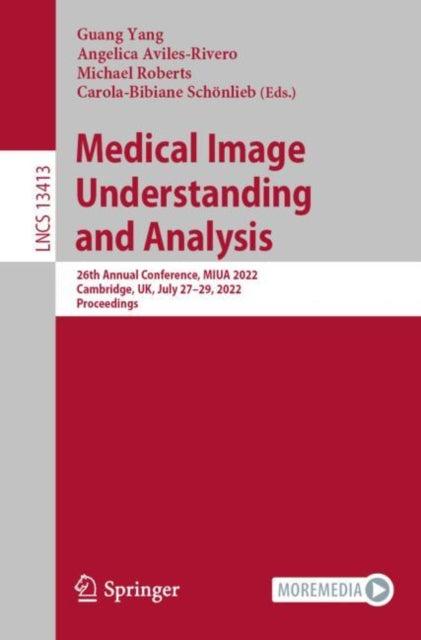 Book cover of: Medical Image Understanding and Analysis. By: Guang Yang