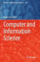 Book cover of: Computer and Information Science. By: Roger Lee