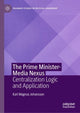 Book cover of: Prime Minister-Media Nexus. By: Karl Magnus Johansson