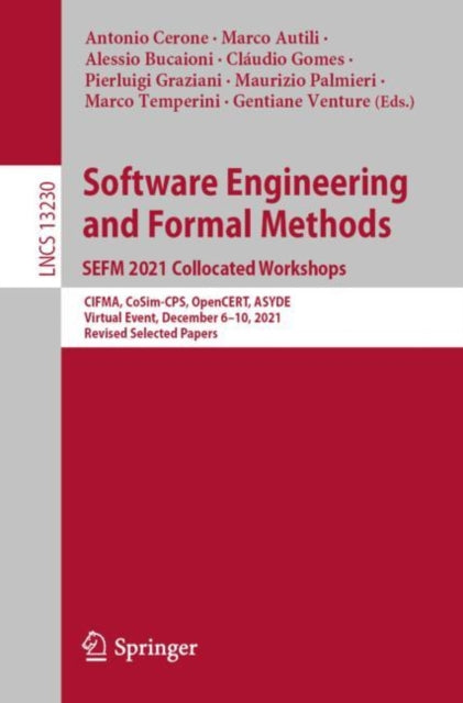 Book cover of: Software Engineering and Formal Methods. SEFM 2021 Collocated Workshops. By: Antonio Cerone