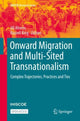Book cover of: Onward Migration and Multi-Sited Transnationalism. By: Jill Ahrens