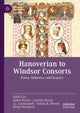 Book cover of: Hanoverian to Windsor Consorts. By: Aidan Norrie