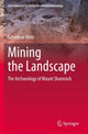 Book cover of: Mining the Landscape. By: Geraldine Mate