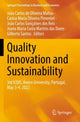 Book cover of: Quality Innovation and Sustainability. By: João Carlos de Oliveira Matias