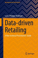 Book cover of: Data-driven Retailing. By: Louis-Philippe Kerkhove