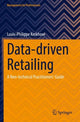 Book cover of: Data-driven Retailing. By: Louis-Philippe Kerkhove