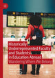 Book cover of: Historically Underrepresented Faculty and Students in Education Abroad. By: Devin Walker