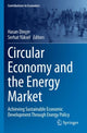 Book cover of: Circular Economy and the Energy Market. By: Hasan Dinçer