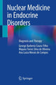 Book cover of: Nuclear Medicine in Endocrine Disorders. By: George Barberio Coura-Filho